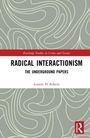 Lonnie Athens: Radical Interactionism, Buch