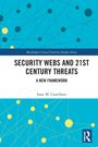 "Security Webs and 21st Century Threats: A New Framework" von Isaac M. Castellano. Blaues geometrisches Muster.