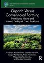 Cezary A. Kwiatkowski: Organic Versus Conventional Farming, Buch