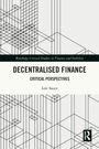 "DECENTRALISED FINANCE: CRITICAL PERSPECTIVES" von Loïc Sauce, geometrische schwarze Linien, Routledge-Logo.