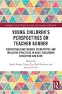 „Young Children's Perspectives on Teacher Gender“, bunte Dreiecke und Routledge-Logo unten rechts.