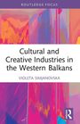 "Cultural and Creative Industries in the Western Balkans" von Violeta Simjanovska. Bunte abstrakte Illustration.