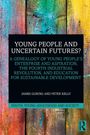 „YOUNG PEOPLE AND UNCERTAIN FUTURES?“ steht in weißen Buchstaben auf einem farbenfrohen Holz-Hintergrund.