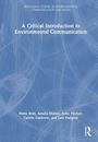 Titel: "A Critical Introduction to Environmental Communication". Autoren: Malte Rödl, Amelia Mutter, Anke Fischer, Camilo Calderon, Lars Hallgren. Blaues Hintergrundmuster.