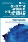 Titel: Generative Artificial Intelligence in Healthcare. Herausgegeben von Rajendra Kumar et al. Blaue abstrakte Illustration.