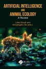 "ARTIFICIAL INTELLIGENCE AND ANIMAL ECOLOGY A Review Lidia Ghosh and Amiyangshu De (eds.)." Illustration: Leuchtendes Rehkitz.