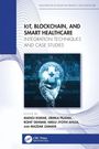 Titel: "IoT, Blockchain, and Smart Healthcare". Untertitel: "Integration Techniques and Case Studies". Illustration: Roboterhand mit Globus.