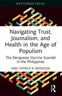 "Routledge Focus: Navigating Trust, Journalism, and Health in the Age of Populism. Karl Patrick R. Mendoza. Bunte geometrische Muster."