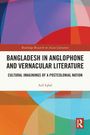 Titel: "Bangladesh in Anglophone and Vernacular Literature". Autor: Asif Iqbal. Abstrakte, bunte Illustration.