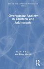 Text: "Overcoming Anxiety in Children and Adolescents" von Cecilia A Essau und Evren Morgül. Blaues Cover mit weißen Linien.