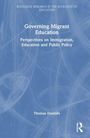 Thomas Dounies: Governing Migrant Education, Buch