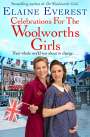 Elaine Everest: Celebrations for the Woolworths Girls, Buch