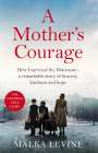 Malka Levine: A Mother's Courage, Buch