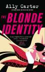 Ally Carter: The Blonde Identity, Buch
