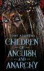 Tomi Adeyemi: Children of Anguish and Anarchy, Buch