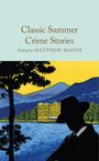 "Classic Summer Crime Stories, Edited by Matthew Booth." Eine Illustration zeigt einen See, ein Hotel, Berge und eine Silhouette.