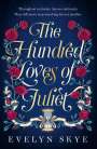 Evelyn Skye: The Hundred Loves of Juliet, Buch