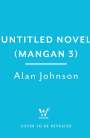 Alan Johnson: Untitled Novel (Mangan 3), Buch