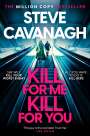 Steve Cavanagh: Kill For Me Kill For You, Buch