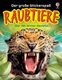 "Der große Stickerspaß RAUBTIERE über 190 Sticker-Bauteile" zeigt Raubkatze mit geöffnetem Maul, umgeben von Blättern.
