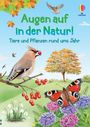 „Augen auf in der Natur! Tiere und Pflanzen rund ums Jahr.“ Vogel auf Ast, bunter Schmetterling und herbstlicher Baum.