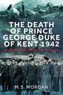 „The Death of Prince George Duke of Kent 1942“, oben abgestürzte Flugzeugwracks, unten Soldaten in Uniformen.