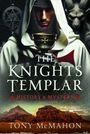 Text: "The Knights Templar: History & Mystery" und "Tony McMahon". Ein Ritter trägt einen Umhang mit rotem Kreuz, im Hintergrund Berglandschaft.