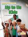 Kim Thompson: Up to Us Kids, Buch