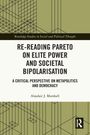 Weißer Hintergrund mit schwarzem Text: "Re-reading Pareto on Elite Power." Geometrische Linien, Routledge-Logo.
