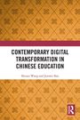"CONTEMPORARY DIGITAL TRANSFORMATION IN CHINESE EDUCATION" von Shutao Wang und Junwei Bao. Ornamente auf goldener Fläche.