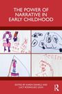 Oben steht "THE POWER OF NARRATIVE IN EARLY CHILDHOOD". Darunter sind Kinderzeichnungen.