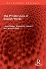 "The Private Lives of English Words" von Louis Heller, Alexander Humez und Malcah Dror. Hintergrund: rote Struktur.
