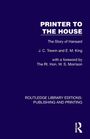 "PRINTER TO THE HOUSE" - Die Geschichte von Hansard von J.C. Trewin & E.M. King, Vorwort von W.S. Morrison; Routledge Logo.