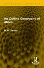 "An Outline Geography of Africa" von H. R. Jarrett. Gelber Hintergrund mit wabenartiger Textur. Logo von Routledge.