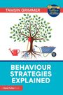 "BEHAVIOUR STRATEGIES EXPLAINED". Eine Illustration eines Baumes mit Gartengeräten und einer Schubkarre.