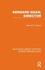 Titel: "BERNARD SHAW, DIRECTOR". Autor: Bernard F. Dukore. Unten: "ROUTLEDGE LIBRARY EDITIONS: GEORGE BERNARD SHAW". Logo unten rechts.