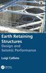 “Earth Retaining Structures: Design and Seismic Performance” von Luigi Callisto. Baugrube mit Metallstützen.