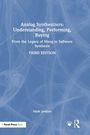 Mark Jenkins: Analog Synthesizers: Understanding, Performing, Buying, Buch