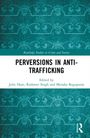 Perversions in Anti-Trafficking, Buch