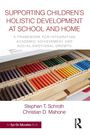 „Supporting Children's Holistic Development at School and Home“. Buntstifte in einem Holzfach. Autoren: Stephen T. Schroth, Christian D. Mahone.