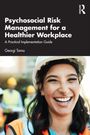"Psychosocial Risk Management for a Healthier Workplace" steht oben. Darunter lacht eine Frau mit Schutzhelm.