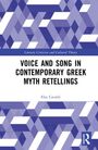 "Voice and Song in Contemporary Greek Myth Retellings" von Elsa Cavalié. Geometrisches Muster in Blau- und Lilatönen.