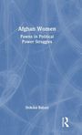 Titel: "Afghan Women: Pawns in Political Power Struggles" von Shikiba Babori. Blauer Hintergrund mit abstrakten Mustern.