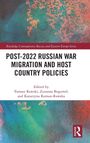 Post-2022 Russian War Migration and Host Country Policies, Buch