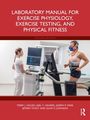 „Laboratory Manual for Exercise Physiology, Exercise Testing, and Physical Fitness.“ Zwei Frauen während einer Fitnessmessung.