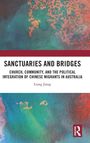 Liang Jiang: Sanctuaries and Bridges, Buch