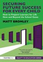 "Securing Future Success for Every Child" von Matt Bromley, enthält violette Türen auf grünem Boden.