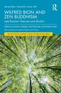 Wilfred Bion and Zen Buddhism, Buch