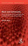 „Work and Community. The Scott Bader Commonwealth and the Quest for a New Social Order. Fred H. Blum.“ Rote Struktur.