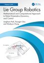 „Lie Group Robotics: Mathematical and Computational Approach to Robot Kinematics, Dynamics, and Control“ mit Diagramm.